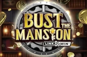 Bust The Mansion