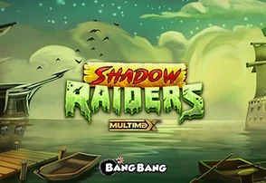 Shadow Raiders MultiMax